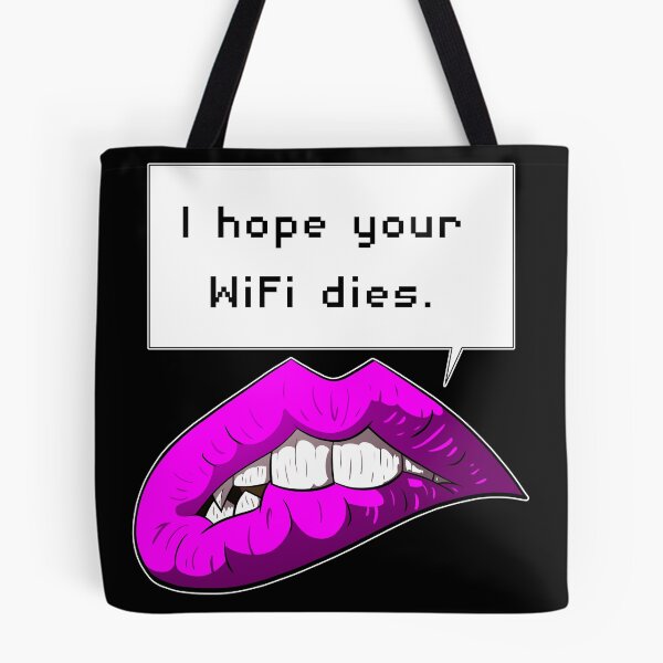 Item preview, I Hope Your WiFi Dies (lips) designed and sold by CJ-Cusack.
