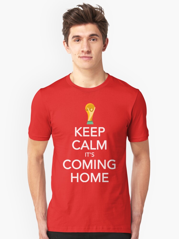 Alternate view of Keep Calm, It's Coming Home Slim Fit T-Shirt