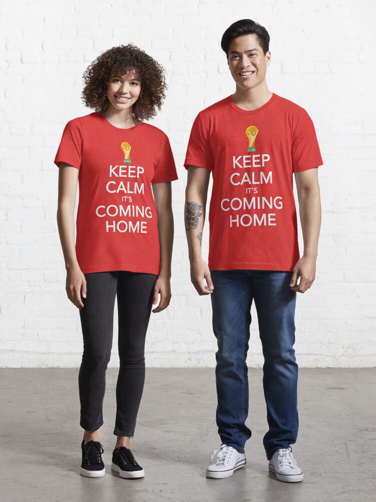 Thumbnail 1 of 7, Essential T-Shirt, Keep Calm, It's Coming Home designed and sold by everyplate.