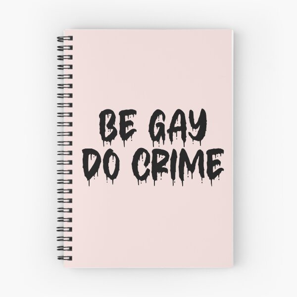 Item preview, BE GAY DO CRIME BLACK ON PINK BLOOD DRIP designed and sold by RomeArtCo.