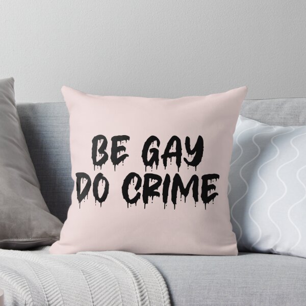 Item preview, BE GAY DO CRIME BLACK ON PINK BLOOD DRIP designed and sold by RomeArtCo.
