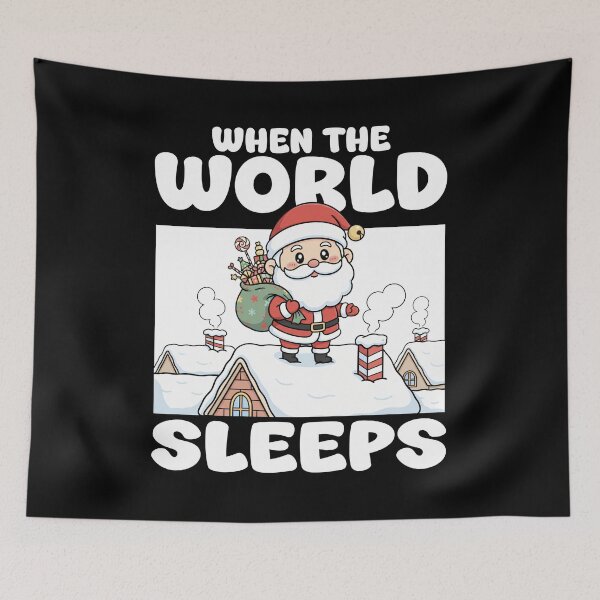 Item preview, WHEN THE WORLD SLEEPS - CHRISTMAS SANTA CLAUS designed and sold by KEF Custom.