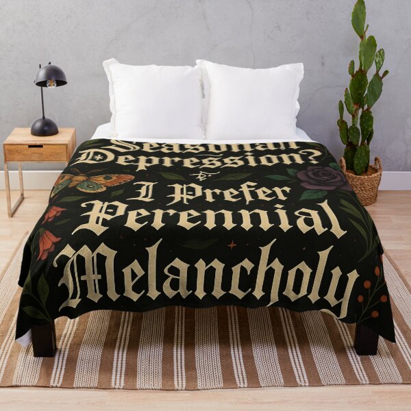 Item preview, Seasonal Depression? I Prefer Perennial Melancholy – Dark Academia Quote Art designed and sold by EntropyArts.