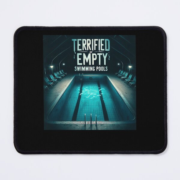 Item preview, Terrified of Empty Swimming Pools designed and sold by Tamariotaina.
