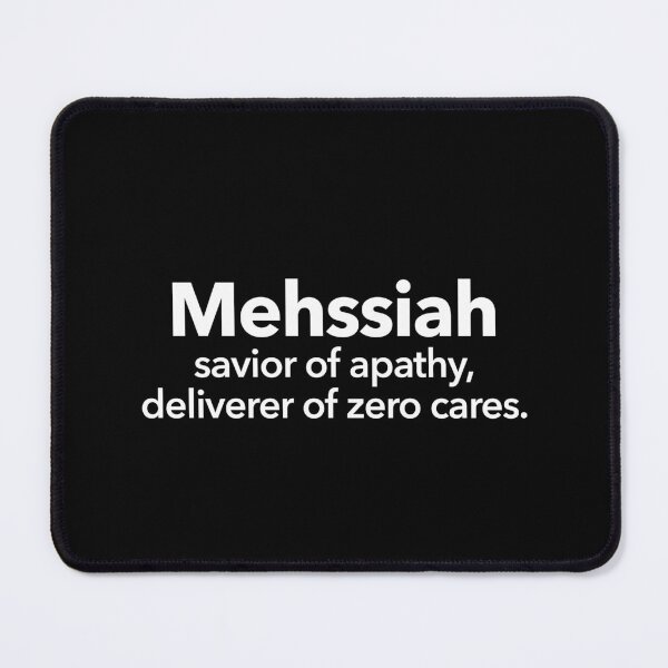 Item preview, Mehssiah designed and sold by Textitude.
