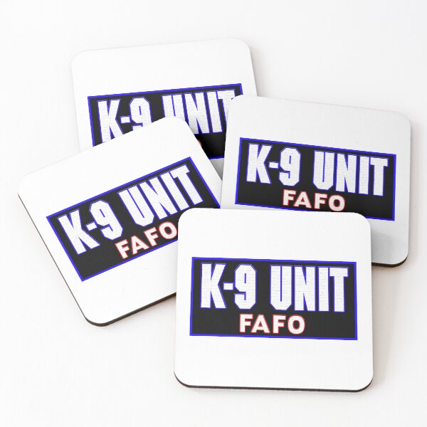 Item preview, K-9 Unit FAFO designed and sold by rockazona.
