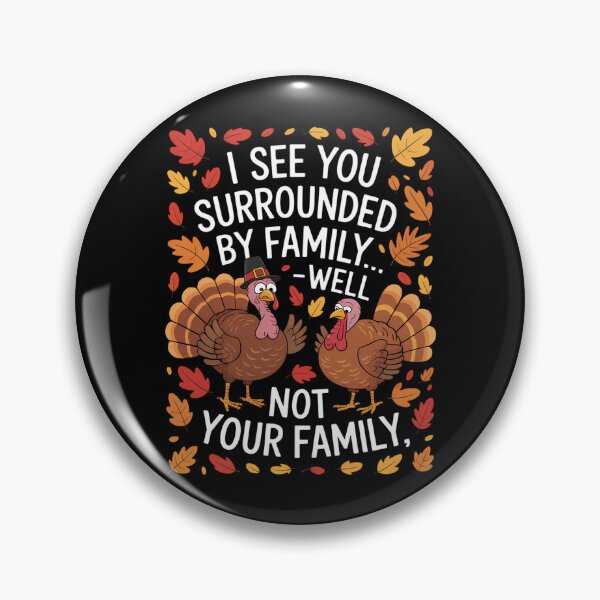 Item preview, Funny Thanksgiving Turkey Family Joke designed and sold by tearbytea.