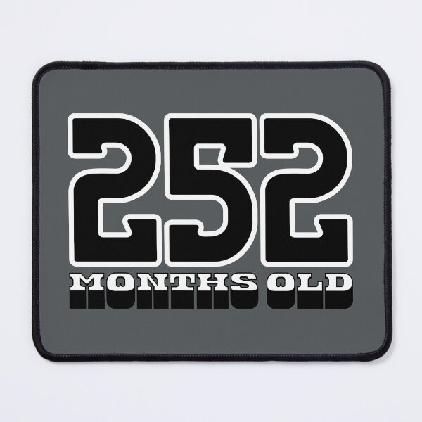 Item preview, 252 Months Old — Funny 21st Birthday Gag Design designed and sold by downUnderInk.