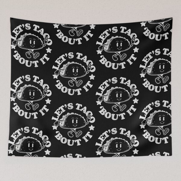 Item preview,  Let'S Taco 'Bout It (On Darks) designed and sold by Dravienart.