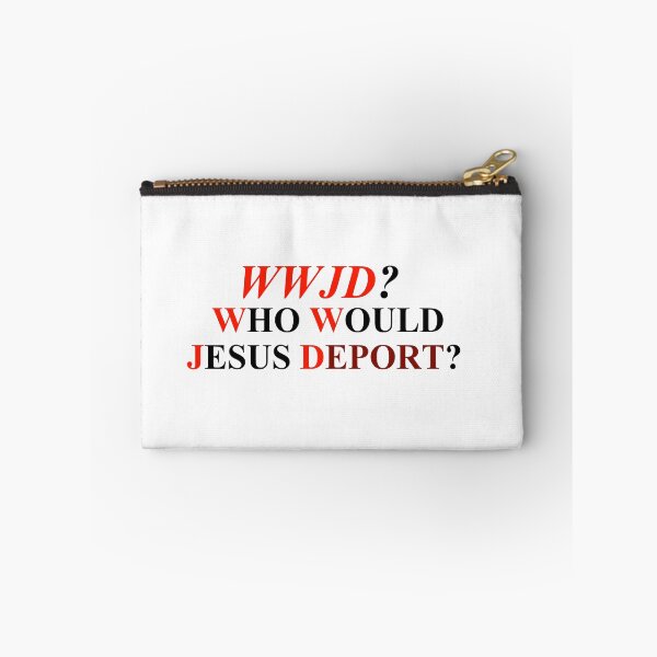 Item preview, Who Would Jesus Deport(WWJD) designed and sold by WWJDStickers.
