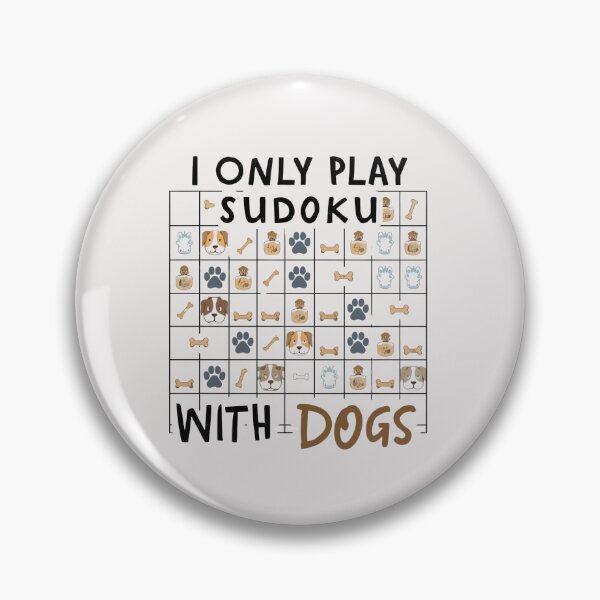 Item preview, I Only Play Sudoku with Dogs designed and sold by ThreadLoft.