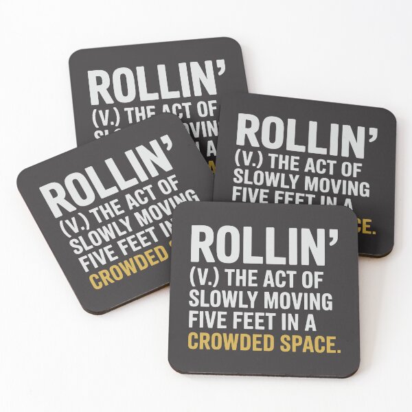 Item preview, Witty Definition of Rollin’ in City Chaos designed and sold by SplashTastic.