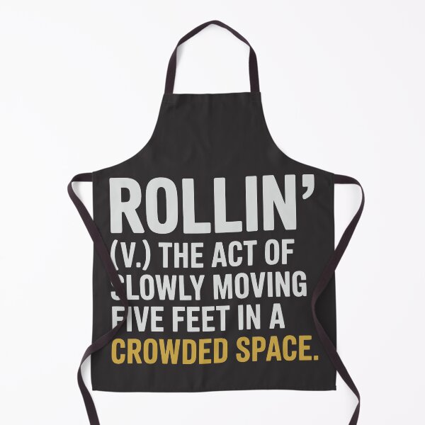 Item preview, Witty Definition of Rollin’ in City Chaos designed and sold by SplashTastic.
