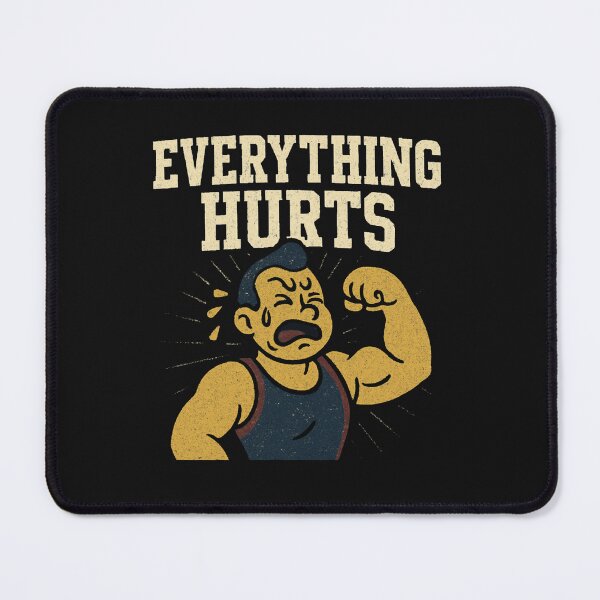 Item preview, Everything Hurts Retro Gym Meme Distressed T-Shirt designed and sold by GeniePixel.