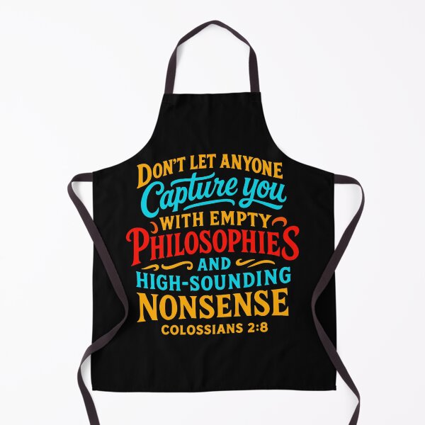 Item preview, Colossians 2:8 Empty Philosophies and High Sounding Nonsense designed and sold by plushism.