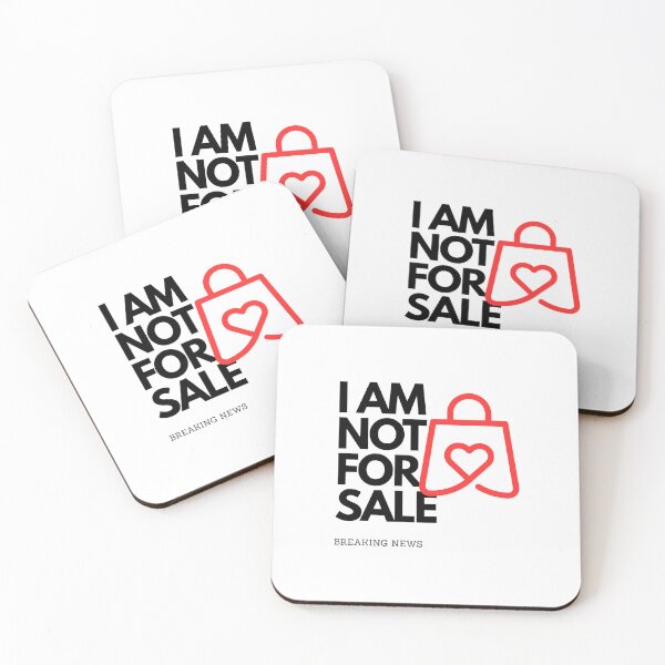 Item preview, I AM NOT FOR SALE designed and sold by infinitearte.