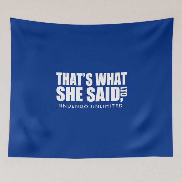 Item preview, That’s What She Said T-Shirt – Funny The Office Parody Tee designed and sold by ArbitraryTees.