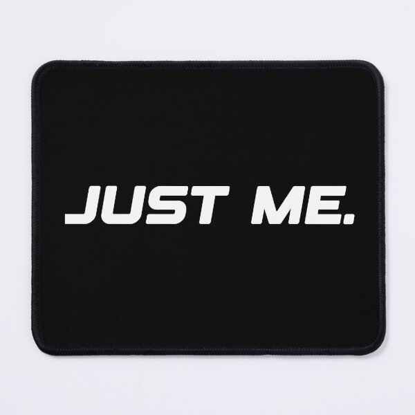 Item preview, Just Me | Minimalist Self-Expression Aesthetic for Everyday Mood designed and sold by LOFTS Store .
