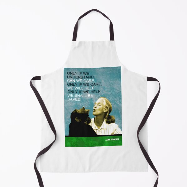 Item preview, Jane Goodall Quote designed and sold by alleyasdgmbra36.