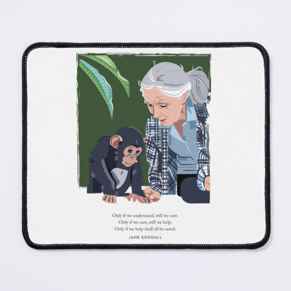 Item preview, Jane Goodall and Chimpanzee - Understand designed and sold by alleyasdgmbra36.