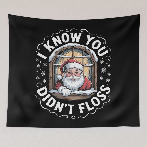 Item preview, Funny Santa I Know You Didn't Floss Dentist Dental Christmas designed and sold by Sunset4Bones.