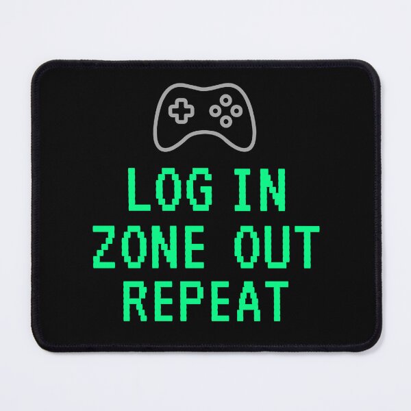 Item preview, Log In Zone Out Repeat – Gamer Life Pixel Art Design designed and sold by Rocklights.