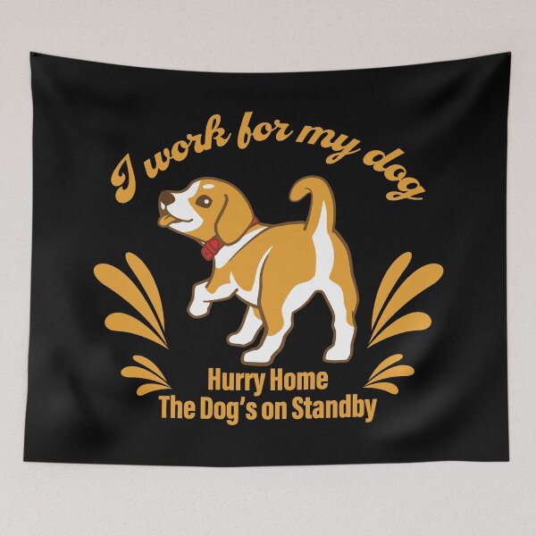 Item preview, Working Hard for My Dog – Funny Dog Lover Quote Design_BK designed and sold by AckeeWolf.