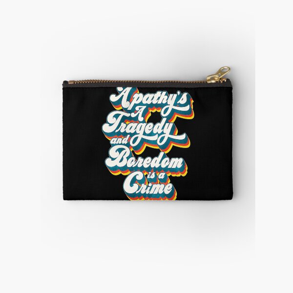 Item preview, Apathy's A Tragedy And Boredom Is A Crime designed and sold by Haunteddd325.