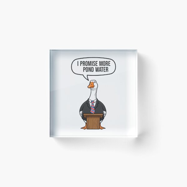Item preview, Goose Politician Pond Water Promise designed and sold by k3rstman1.