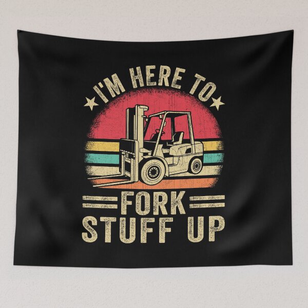 Item preview, I'm Here To For Stuff Up Forklift Operator Vintage designed and sold by lonaarts8.