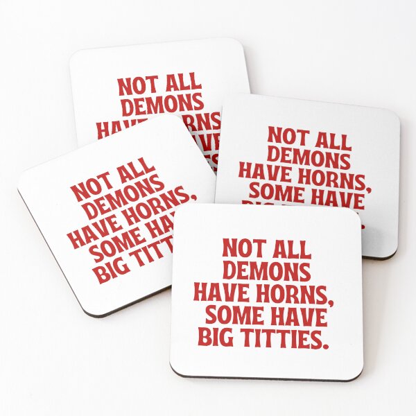 Item preview, Not All Demons Have Horns Some Have Big Titties designed and sold by simonestanley.