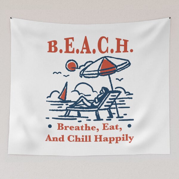 Item preview, B.E.A.C.H. – Breathe, Eat, And Chill Happily designed and sold by Milena R..