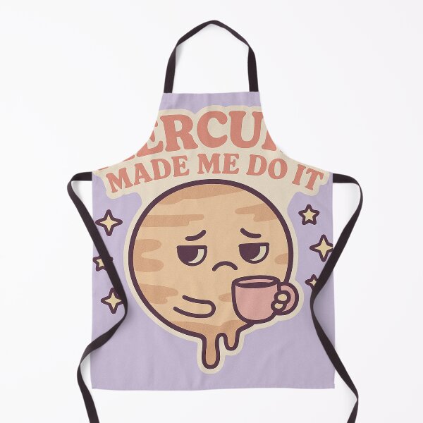 Item preview, Mercury Made Me Do It designed and sold by Day Dreamer.