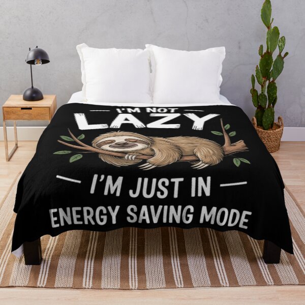 Item preview, I'M Not Lazy I'M Just In Energy Saving Mode  designed and sold by SlogariArt.