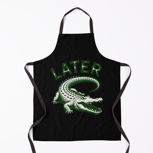 Item preview, Later Gator Alligator designed and sold by SlogariArt.