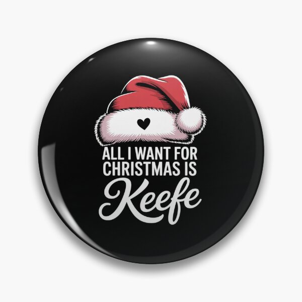 Item preview, All I Want For Christmas Is Keefe designed and sold by AmparoBoyle.