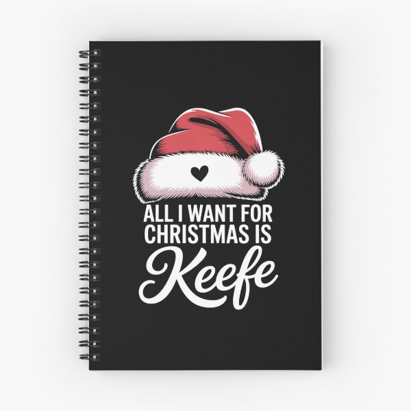 Item preview, All I Want For Christmas Is Keefe designed and sold by AmparoBoyle.