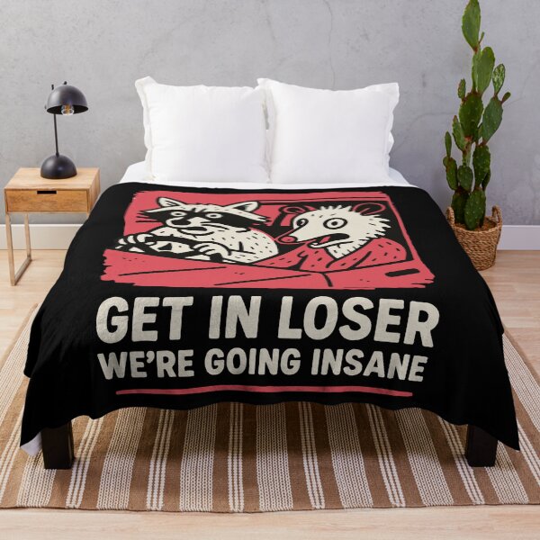 Item preview, Get In Loser We're Going Insane Meme Humor designed and sold by LuminOrb.