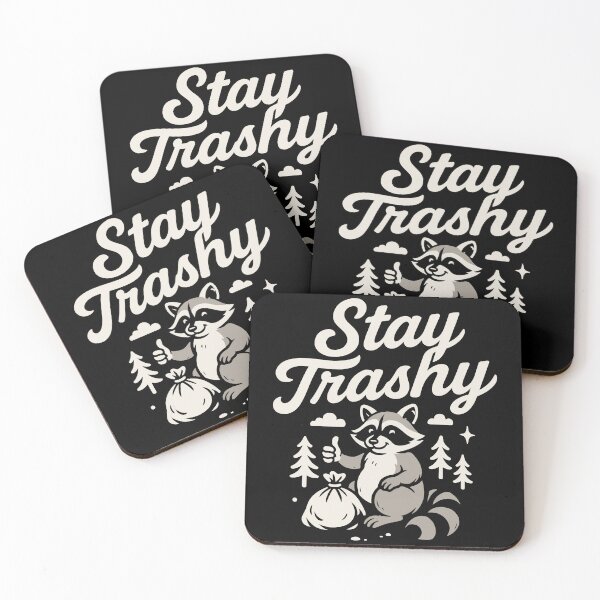 Item preview, Stay Trashy Raccoon Humor Meme Quote Tee designed and sold by LuminOrb.