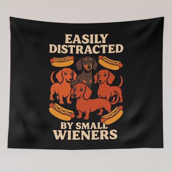 Item preview, Easily Distracted By Small Wieners Dachshund Humor designed and sold by LuminOrb.