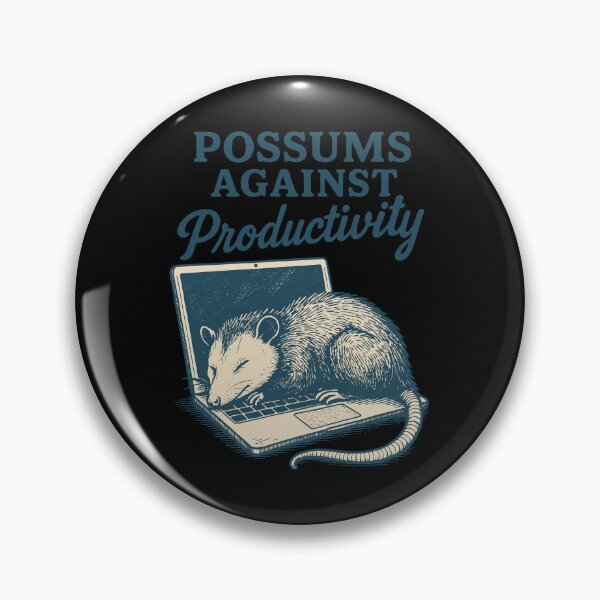 Item preview, Possums Against Productivity Funny Meme Tee designed and sold by LuminOrb.