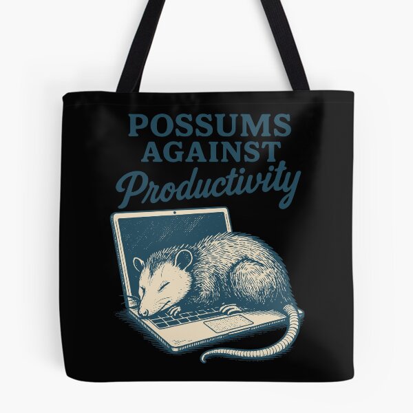 Item preview, Possums Against Productivity Funny Meme Tee designed and sold by LuminOrb.