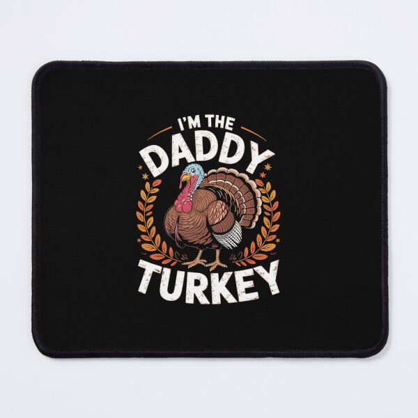 Item preview, I'm The Daddy Turkey - Matching Family Thanksgiving Outfit designed and sold by Belkisallen.