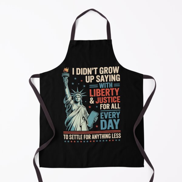 Item preview, I Didn'T Grow Up Saying With Liberty Justice For All designed and sold by Patricsselin.