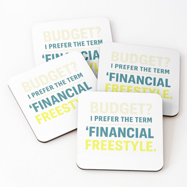 Item preview, Budget? I Prefer Financial Freestyle – Funny Money Meme Shirt designed and sold by Design Express.