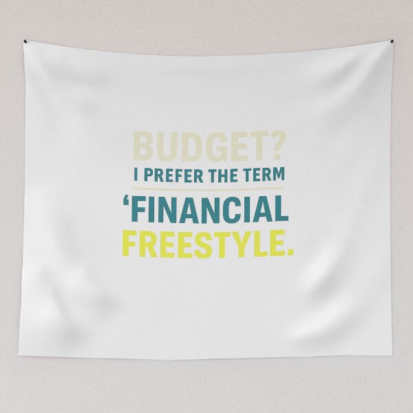 Item preview, Budget? I Prefer Financial Freestyle – Funny Money Meme Shirt designed and sold by Design Express.