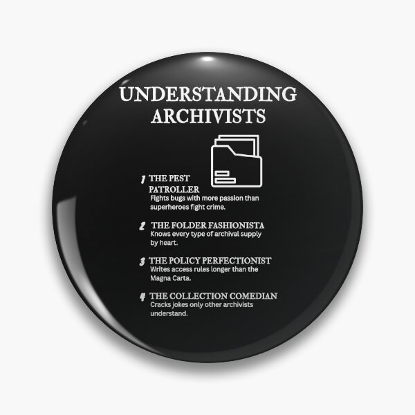 Item preview, Funny Archivist Quotes – Understanding Archivists Collection – Black designed and sold by PsyFlow35.