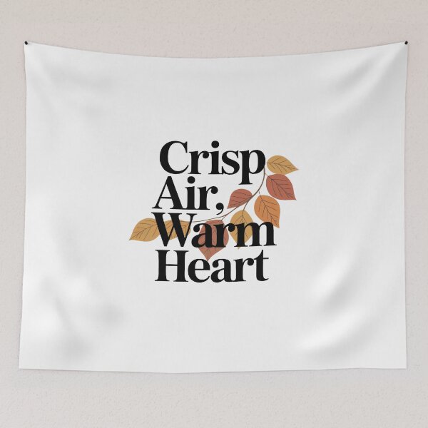 Item preview, Crisp Air, Warm Heart designed and sold by WSPrintCrafter.
