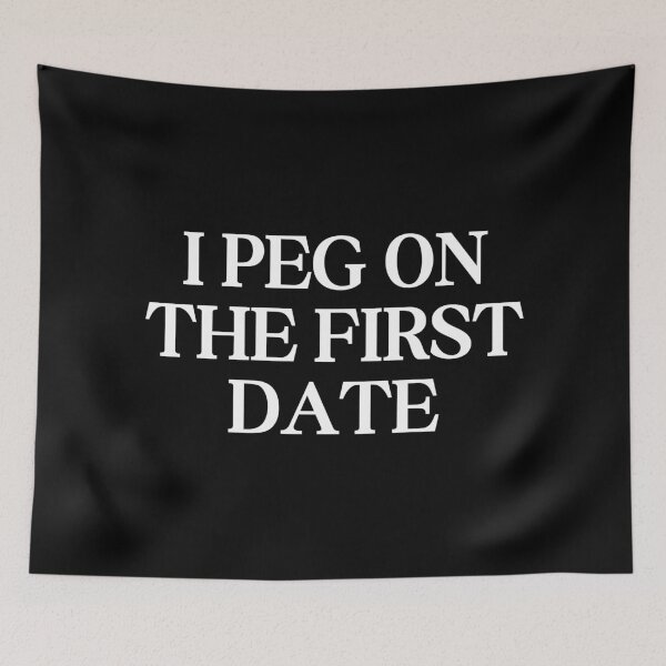 Item preview, I Peg on the First Date designed and sold by SWETA HALDER.