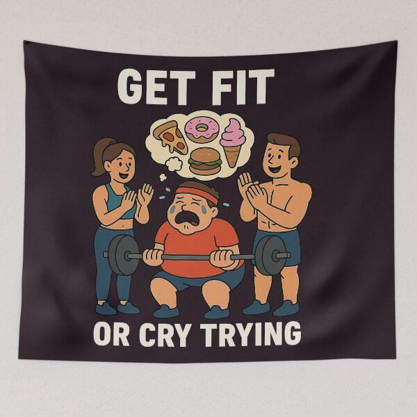 Item preview, Funny Gym Motivation -Get Fit and Cry Trying  designed and sold by BlackArtMedia.